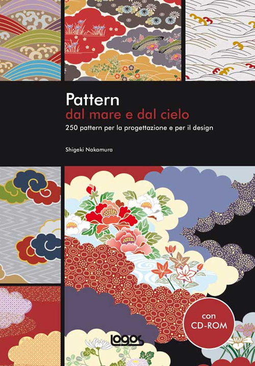 Pattern. Dal mare e dal cielo. Ediz. illustrata