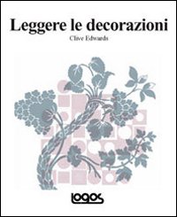 Leggere le decorazioni. Ediz. illustrata