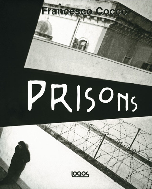Prisons. Ediz. illustrata