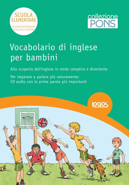 Vocabolario di inglese per bambini. Ediz. bilingue. Con CD Audio