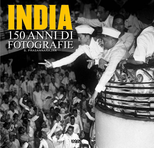 India. 150 anni di fotografie. Ediz. multilingue