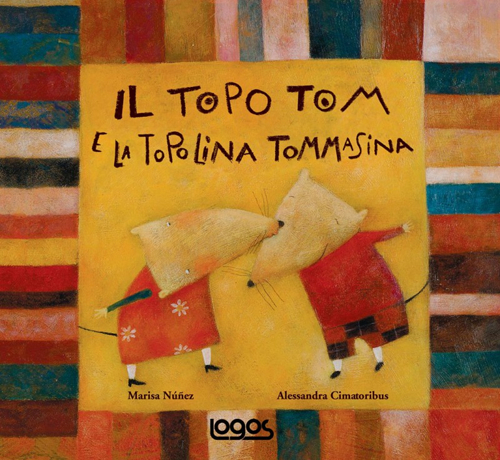 Il topo Tom e la topolina Tommasina. Ediz. illustrata