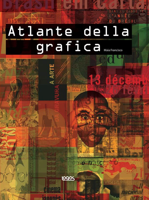 Atlante della grafica. Ediz. illustrata