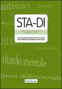 STA-DI. Scala di valutazione dei tratti autistici nelle persone con disabilità intellettiva