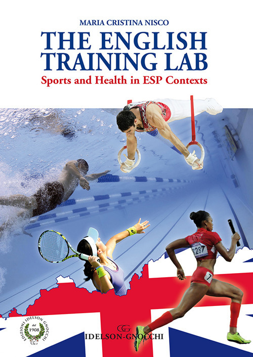 The English training lab. Sports and health in ESP contexts