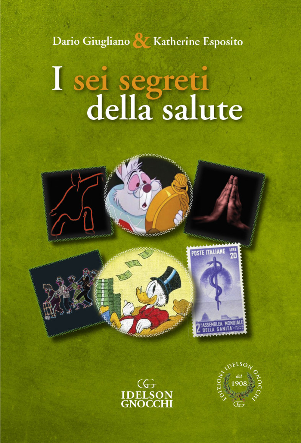 I sei segreti della salute