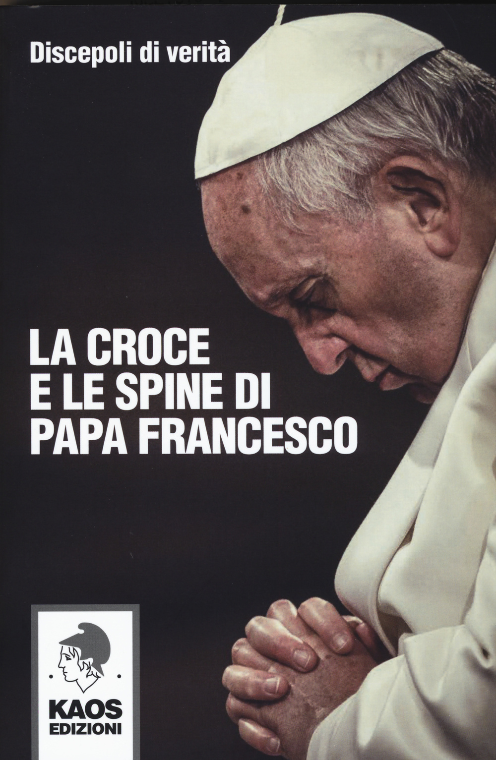 La croce e le spine di papa Francesco