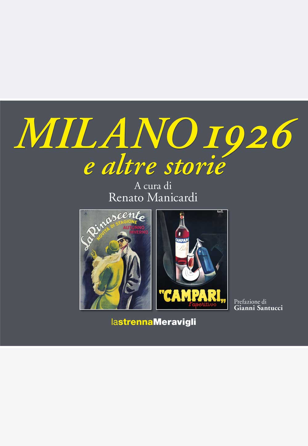 Milano?1926 e altre storie