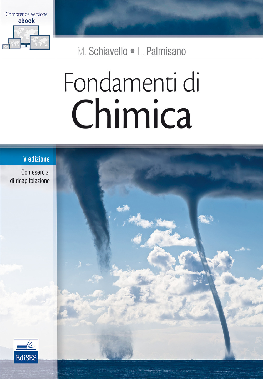 Fondamenti di chimica. Con Contenuto digitale (fornito elettronicamente)