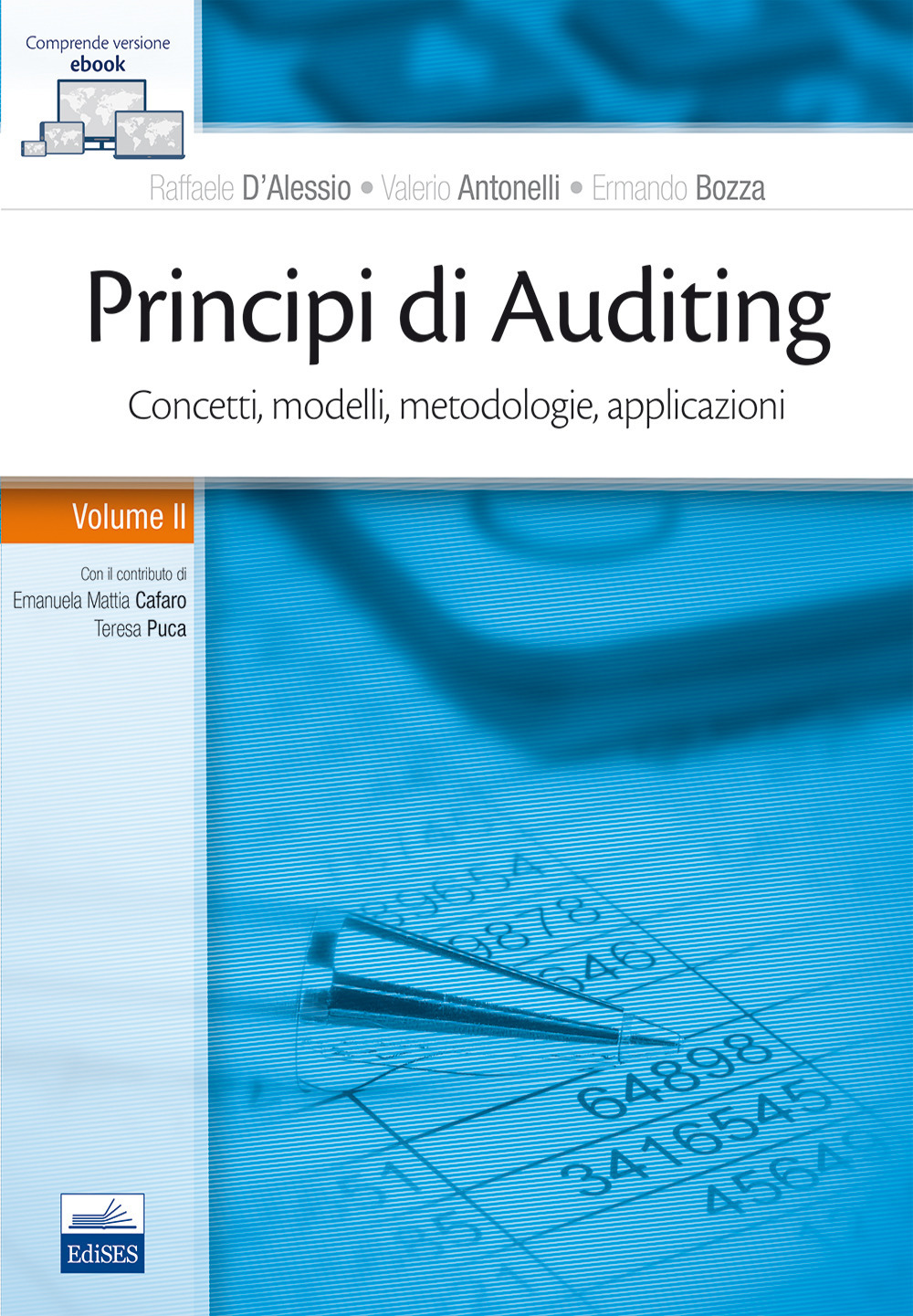 Principi di Auditing. Concetti, modelli, metodologie, applicazioni. Vol. 2