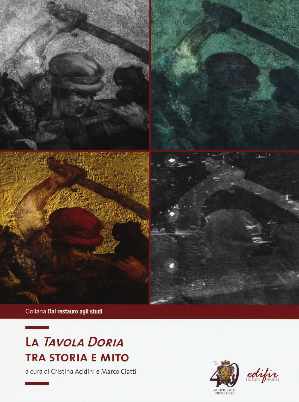 La «Tavola Doria». Tra storia e mito. Ediz. illustrata
