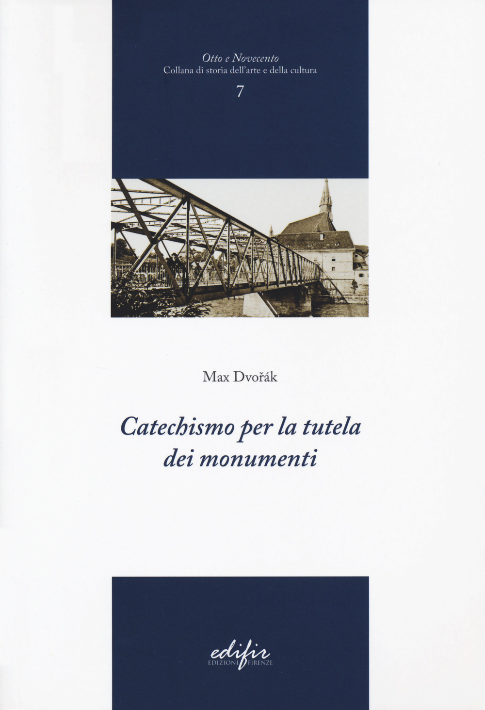 Catechismo per la tutela dei monumenti. Ediz. illustrata