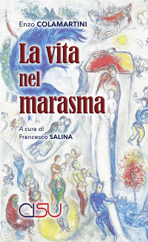 La vita nel marasma