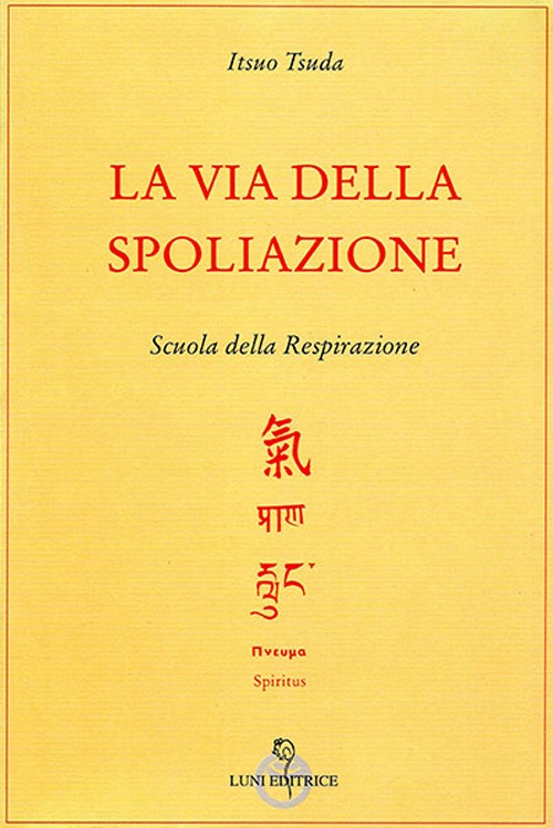 La via della spoliazione