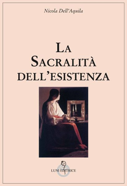 La sacralità dell'esistenza