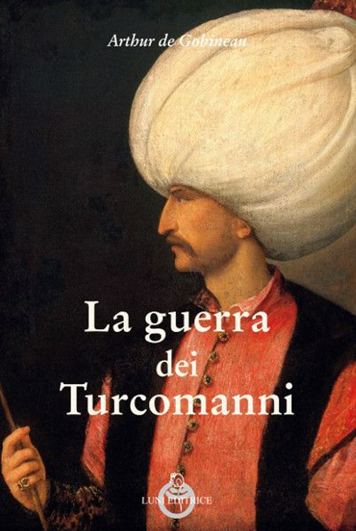 La guerra dei Turcomanni