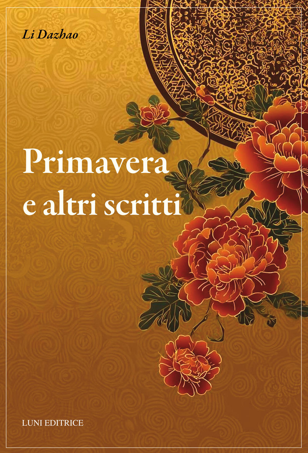 Primavera e altri scritti