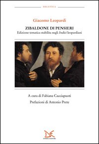 Zibaldone di pensieri. Edizione tematica stabilita sugli Indici leopardiani