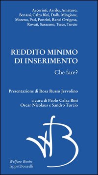 Reddito minimo di inserimento. Che fare?