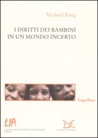 I diritti dei bambini in un mondo incerto