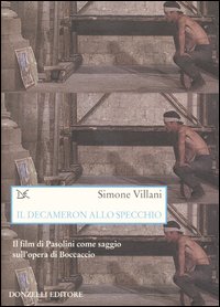 Il Decameron allo specchio. Il film di Pasolini come saggio sull'opera di Boccaccio