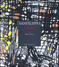Sanfilippo. Le carte. Ediz. illustrata