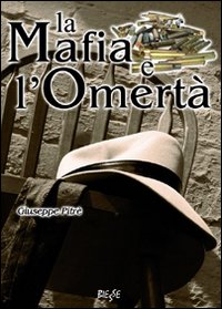 La mafia e l'omertà