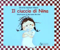 Il ciuccio di Nina. Ediz. illustrata