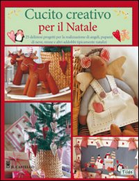Cucito creativo per il Natale