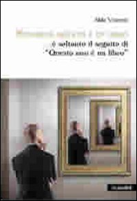 Nemmeno questo è un libro... è soltanto il seguito di «questo non è in libro»