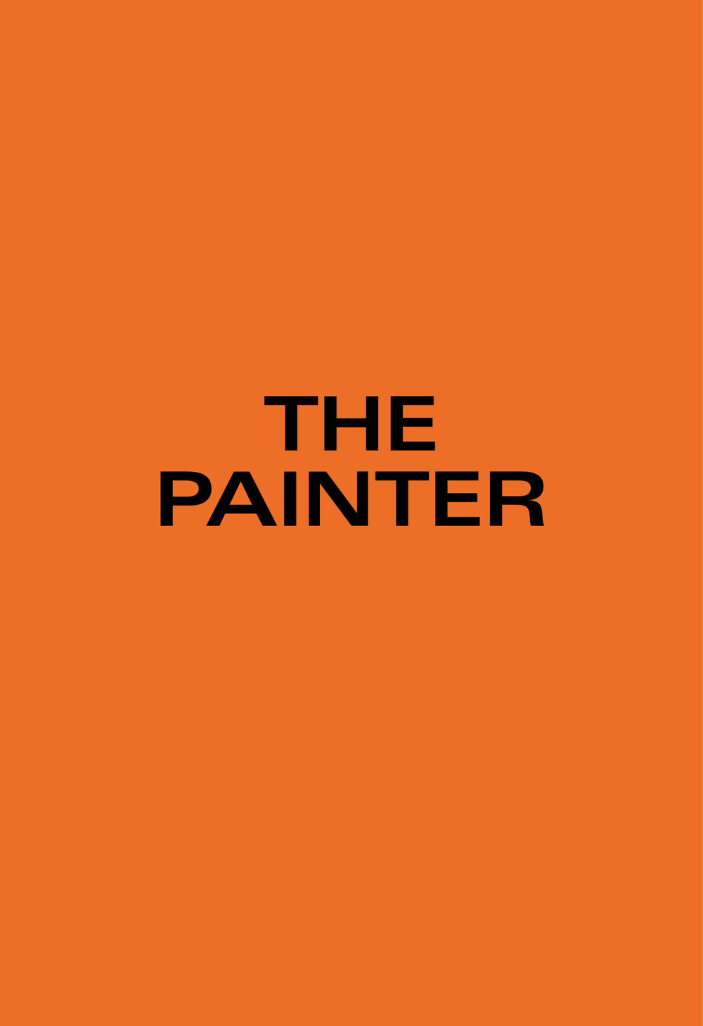 The Painter. Ediz. tedesca e inglese