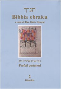 Bibbia ebraica. Profeti posteriori. Testo ebraico a fronte