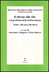 Il ritorno alla vita e il problema della testimonianza