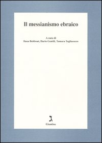 Il messianismo ebraico