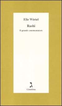 Rashi. Il grande commentatore
