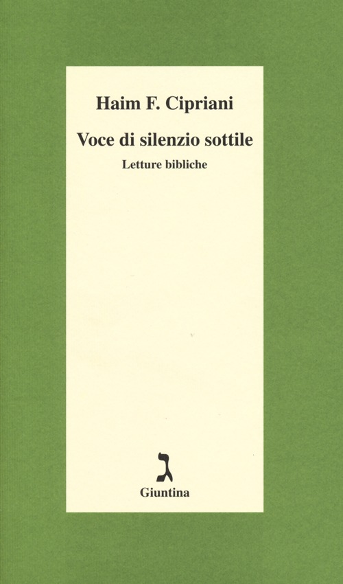 Voce di silenzio sottile. Letture bibliche