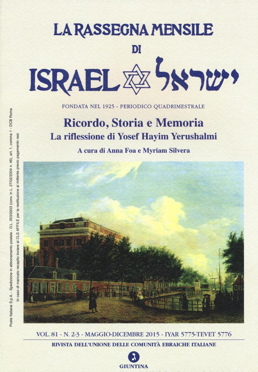 La rassegna mensile di Israel (2015). Vol. 81: La riflessione di Yosef Hayim Yerushalmi