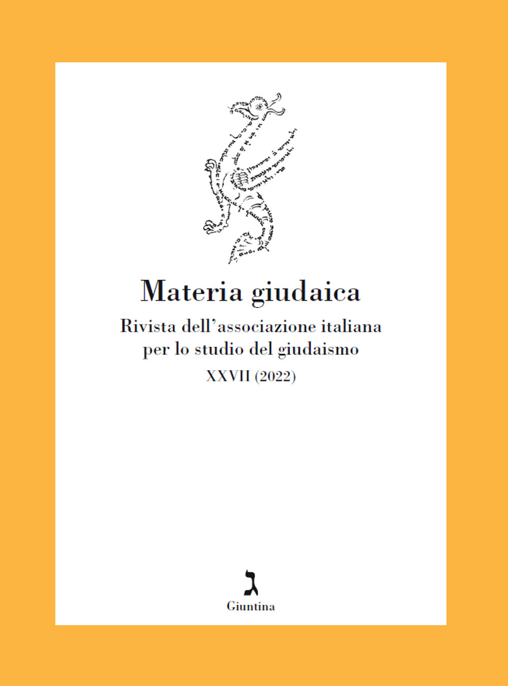 Materia giudaica. Rivista dell'Associazione italiana per lo studio del giudaismo (2022). Vol. 27/1