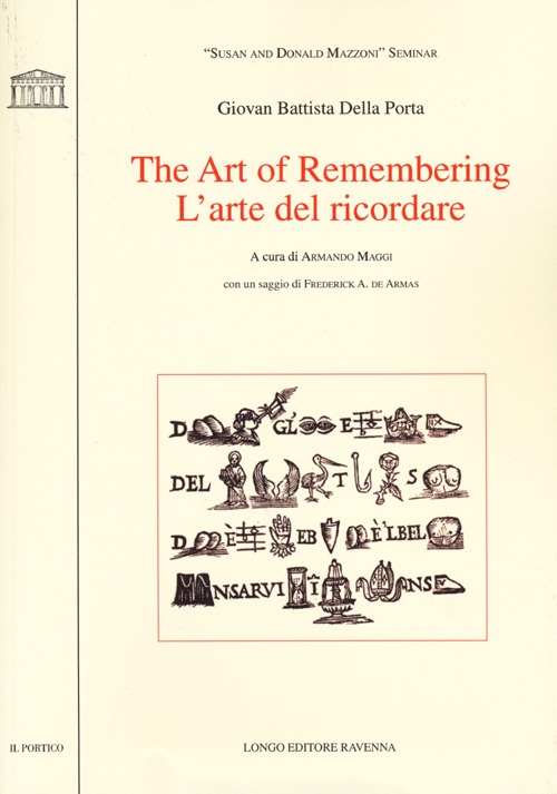 The art of remembering-L'arte del ricordare. Ediz. bilingue