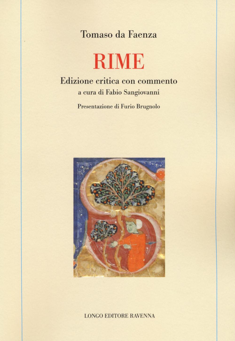 Rime con commento. Ediz. critica