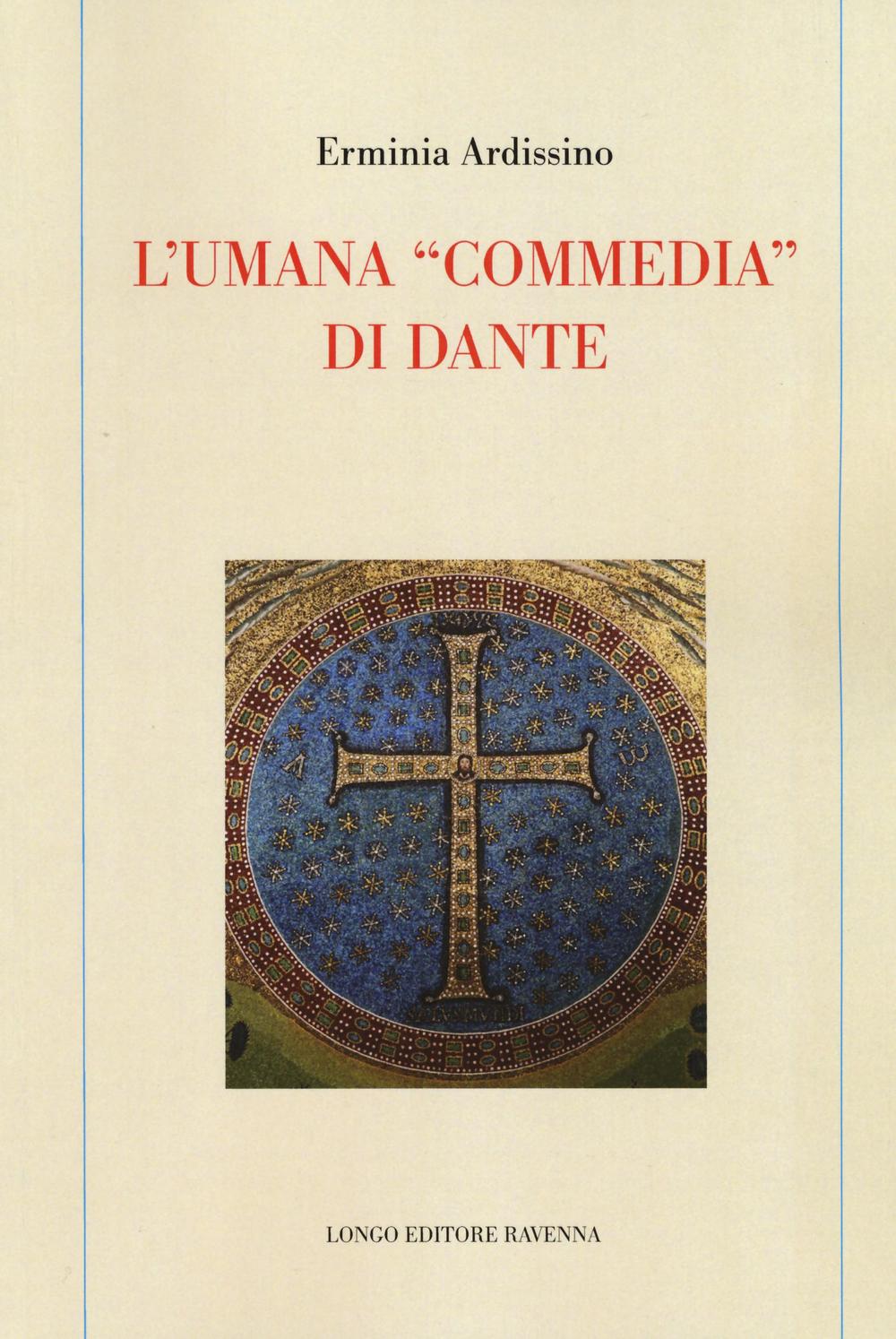 L'umana «commedia» di Dante