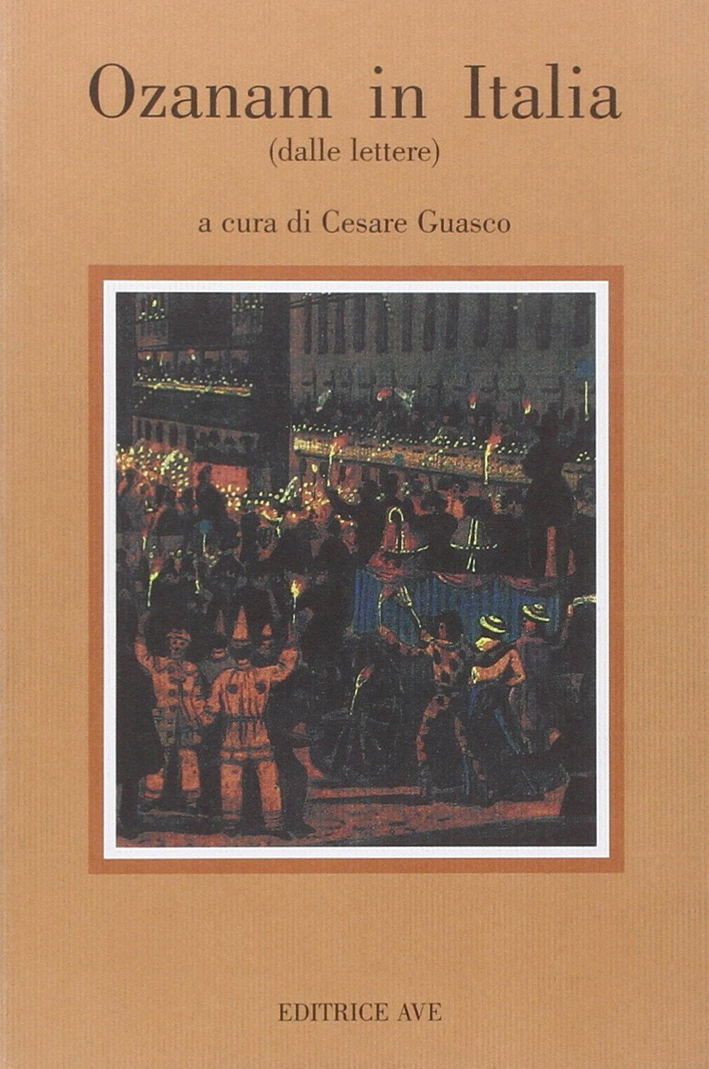 Ozanam in Italia (dalle Lettere)