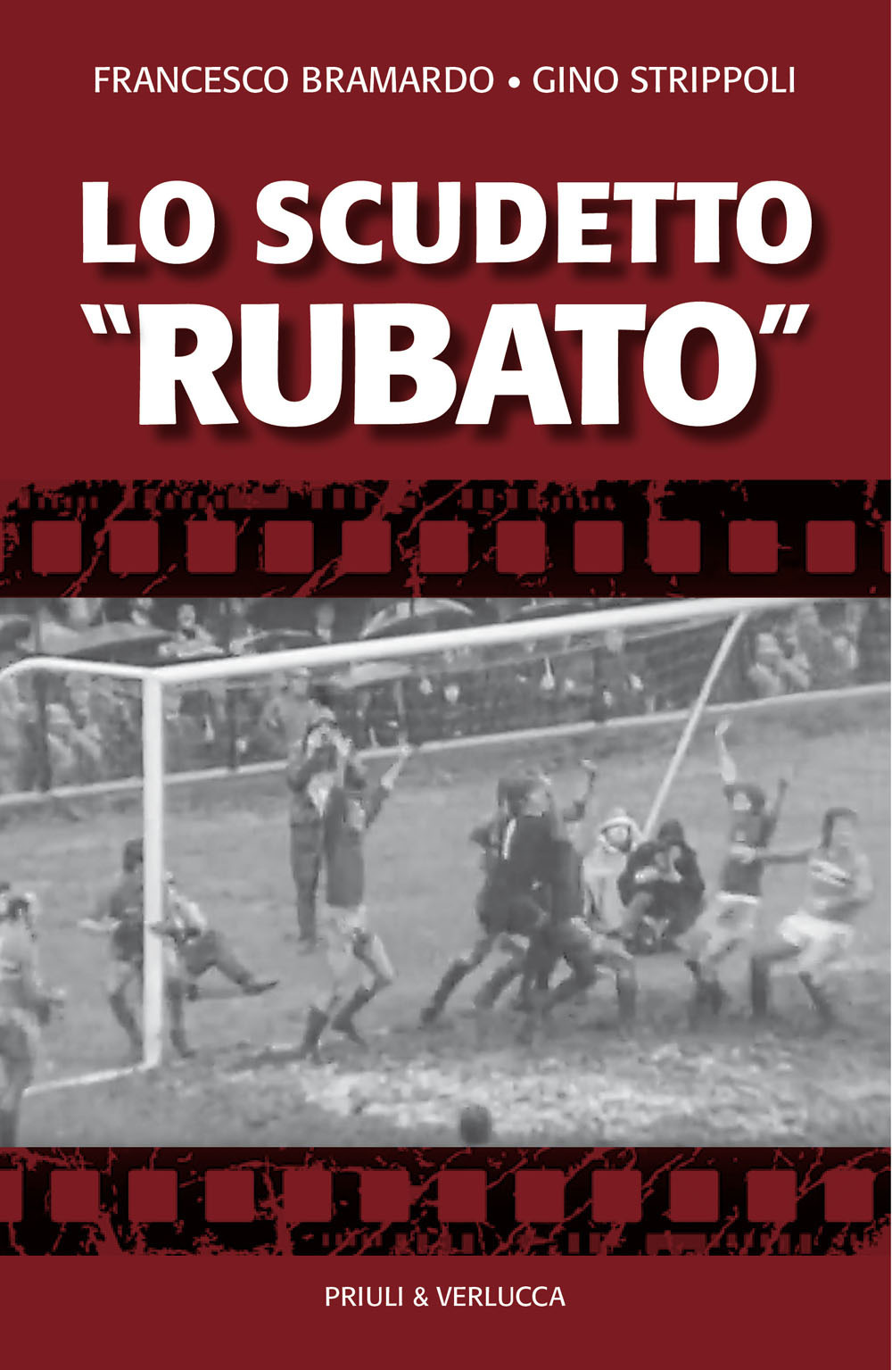 Lo scudetto «rubato»