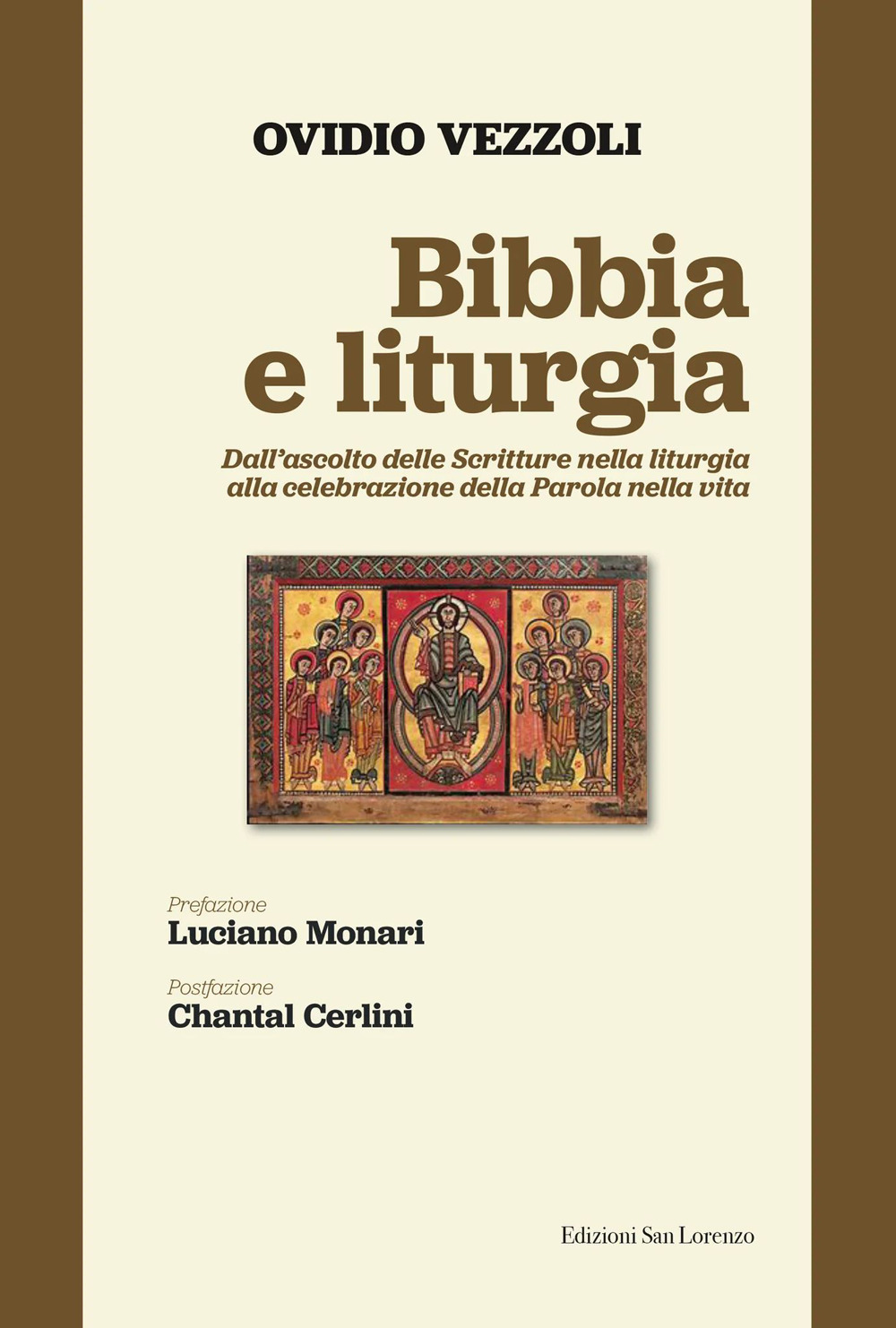 Bibbia e liturgia. Dall'ascolto delle Scritture nella liturgia alla celebrazione della Parola nella vita