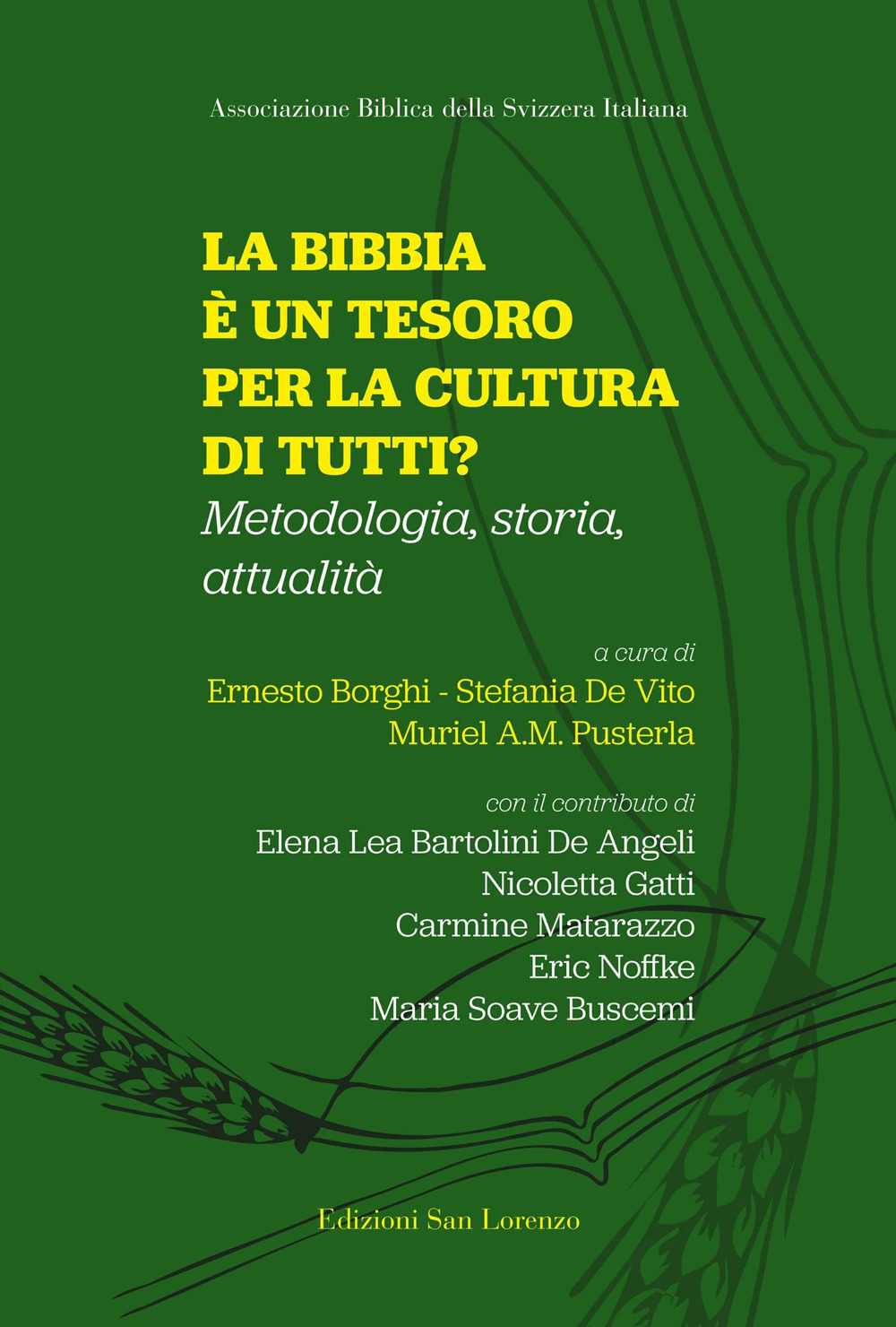 La Bibbia è un tesoro per la cultura di tutti?