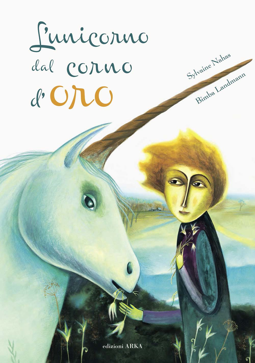 L'unicorno dal corno d'oro. Ediz. a colori