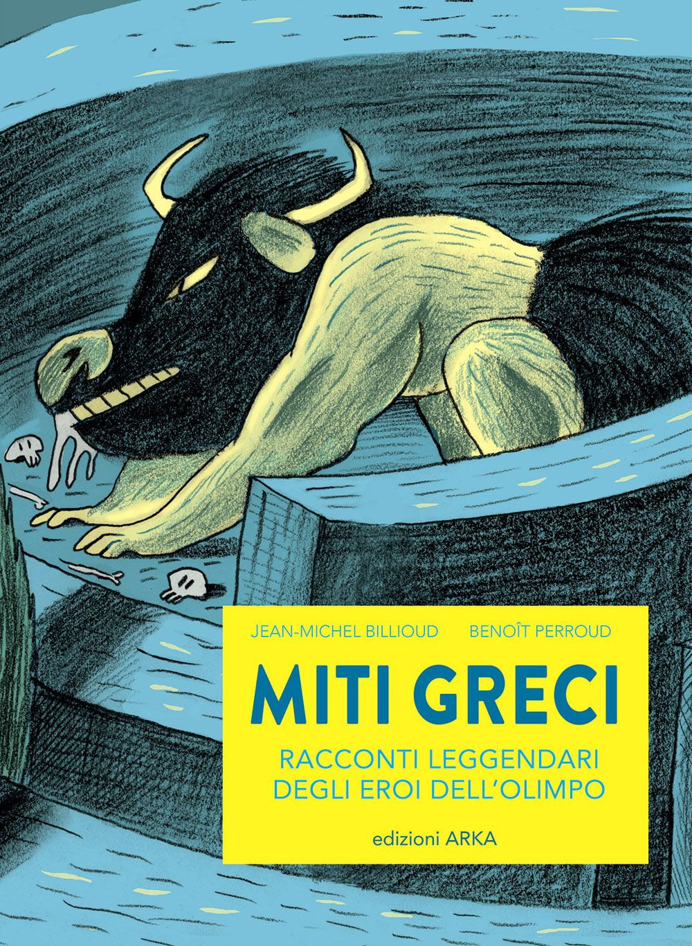 Miti greci. Racconti leggendari degli eroi dell'Olimpo. Ediz. a colori