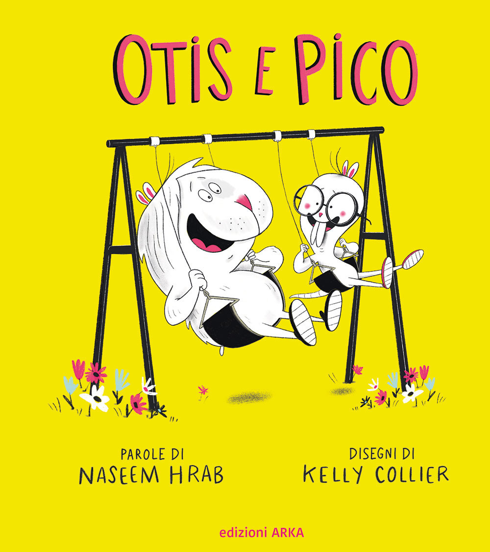 Otis e Pico. Ediz. a colori