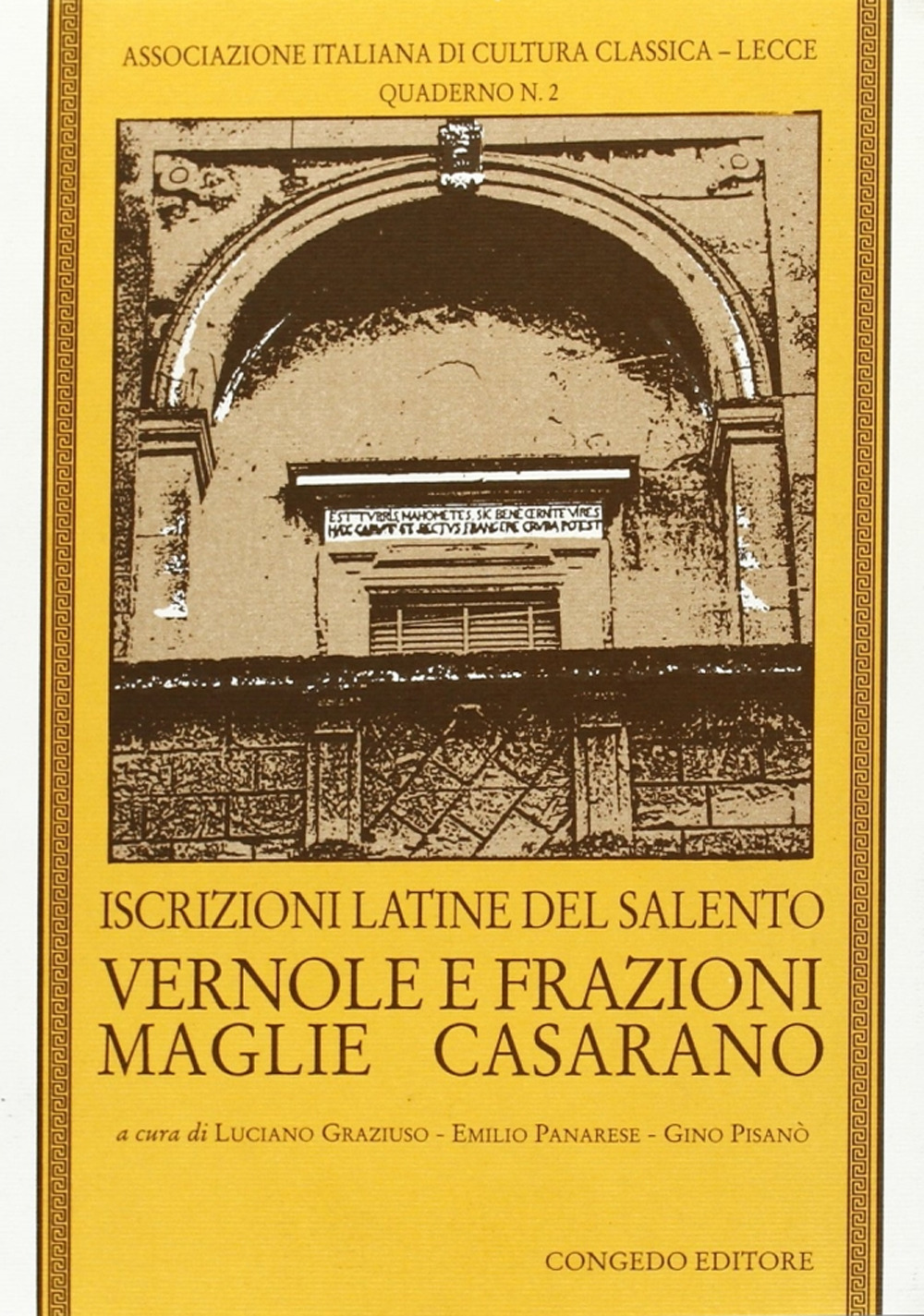 Iscrizioni latine del Salento. Vernole e frazioni, Maglie, Casarano