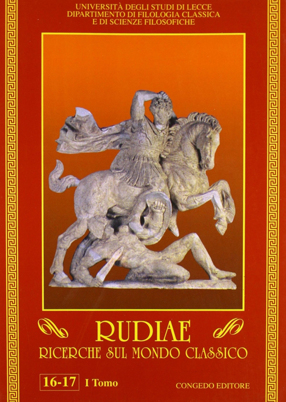 Rudiae. Ricerche sul mondo classico vol. 16-17/1